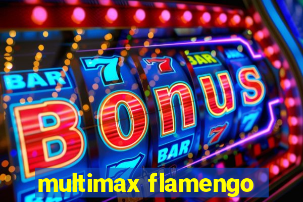 multimax flamengo